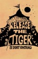 release the tiger